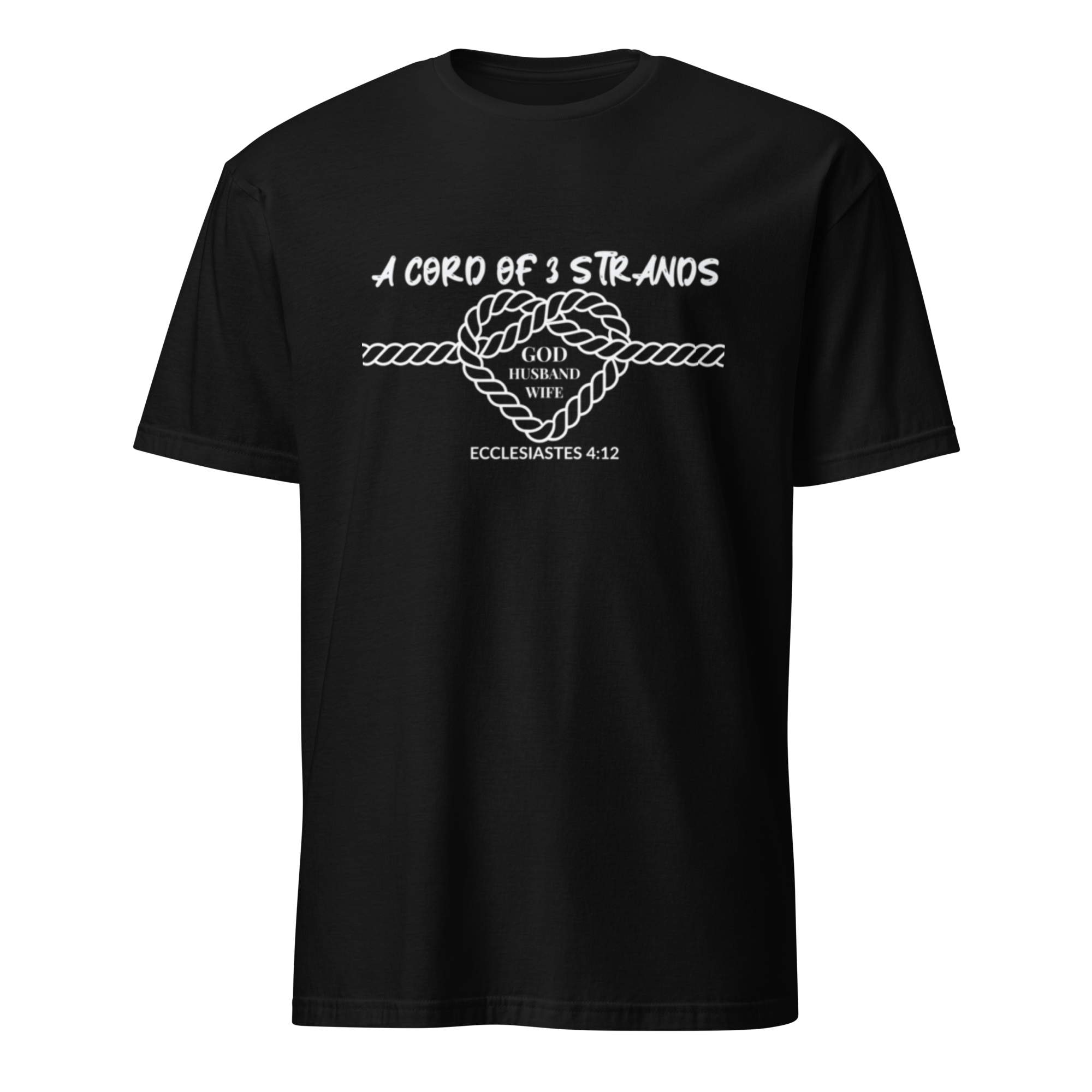 A Cord of Three Strands – God, Husband, Wife | Ecclesiastes 4:12 Minimalist Christian Shirt | Premium Unisex Tee by Amadeo Clothing